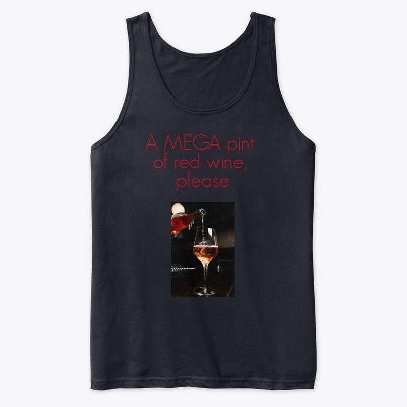 Who doesn't enjoy a MEGA pint of wine?