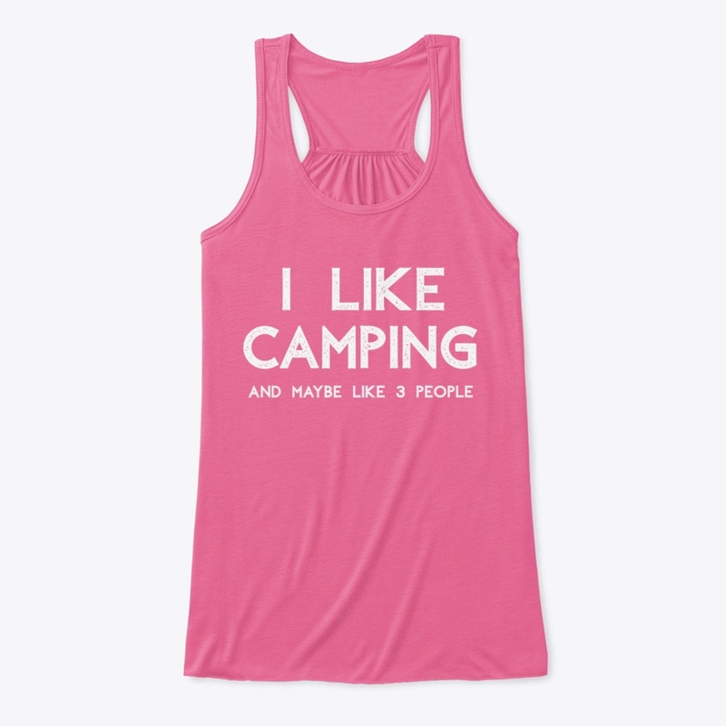 I Like Camping