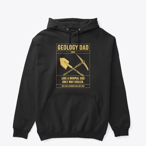 Geology Dad Like A Normal Dad Black T-Shirt Front