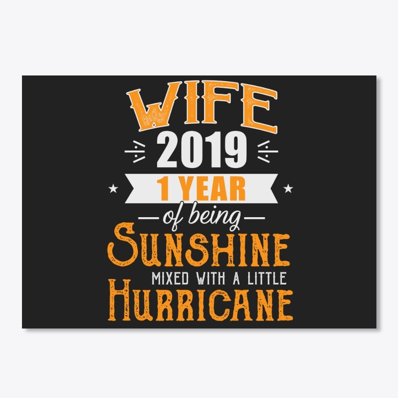 Wife Since 2019, 1st Wedding Anniversary
