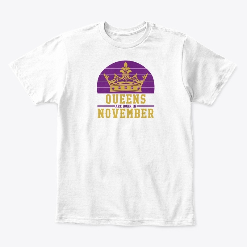 Queens are born in November Retro