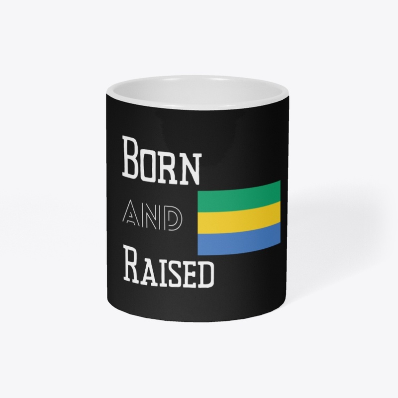 Born and raised - Gabon