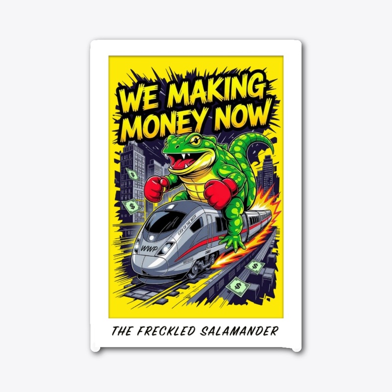 WE MAKING MONEY NOW!