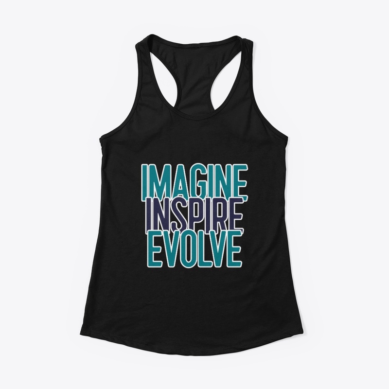 IMAGINE. INSPIRE. EVOLVE.