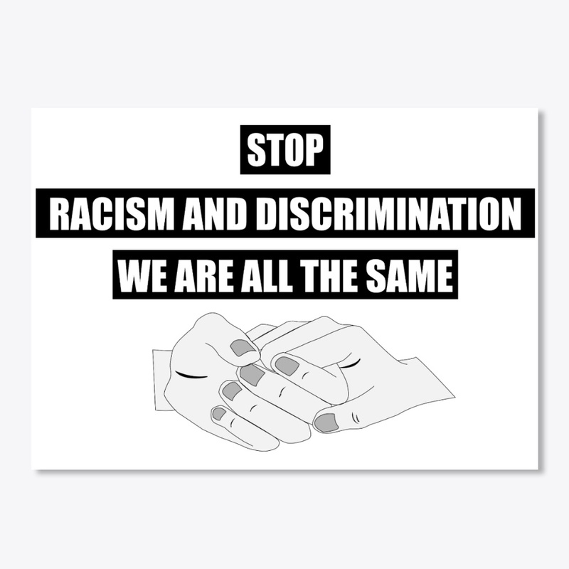 Stop  Racism And Discrimination 