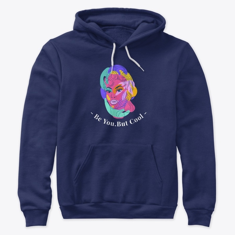 Be You.But Cool