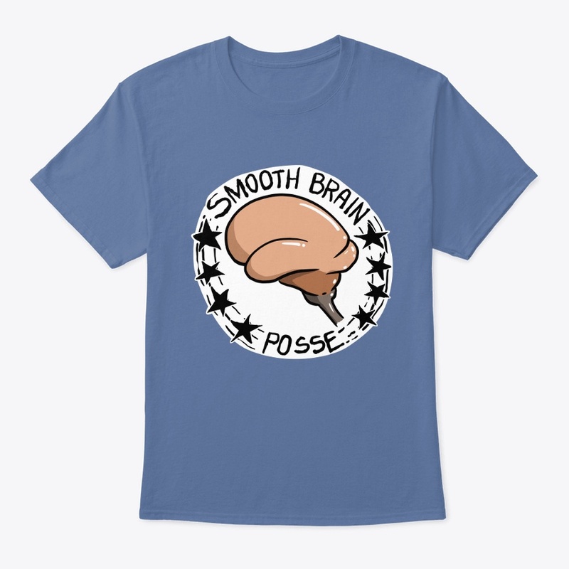 Smooth Brain Posse