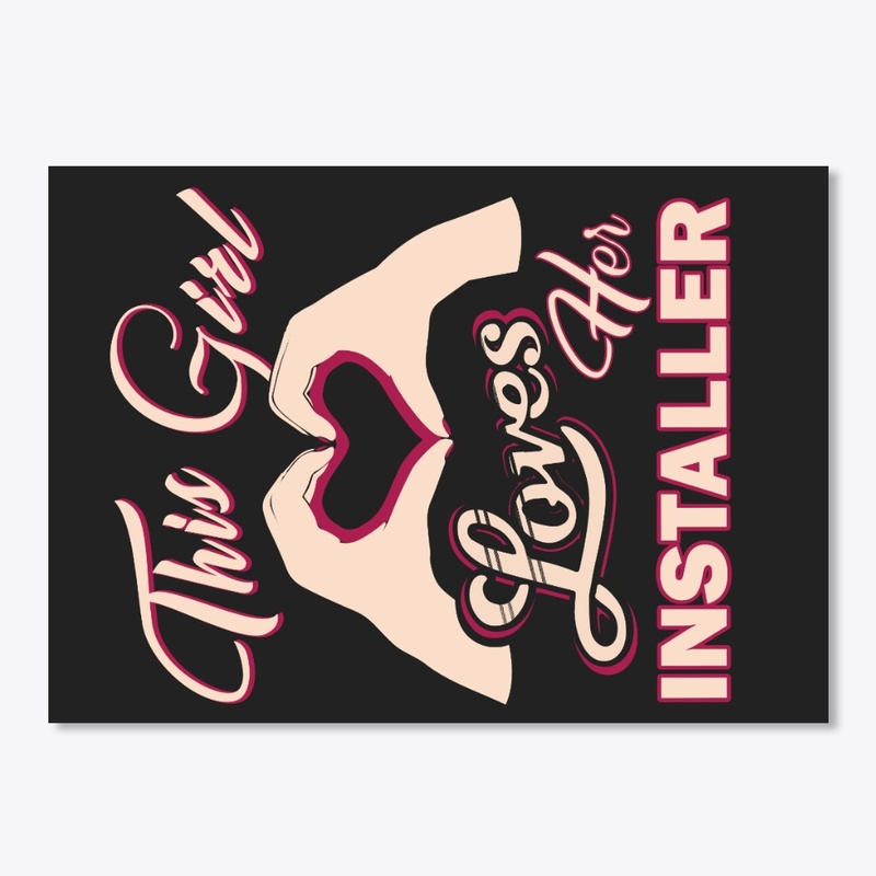Love Installer's Lady Shirt