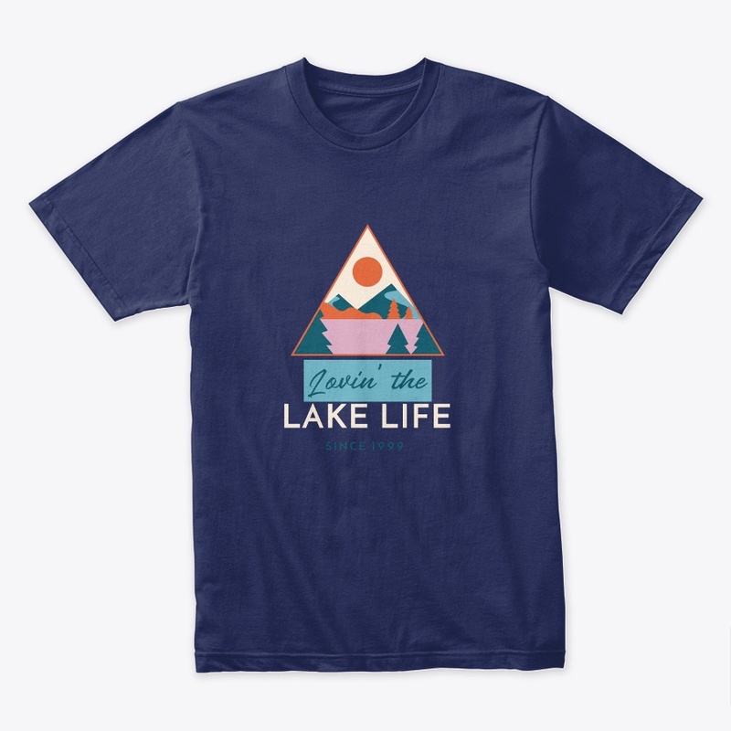 LIVIN' THE LAKE LIFE T-SHIRT UNISEX