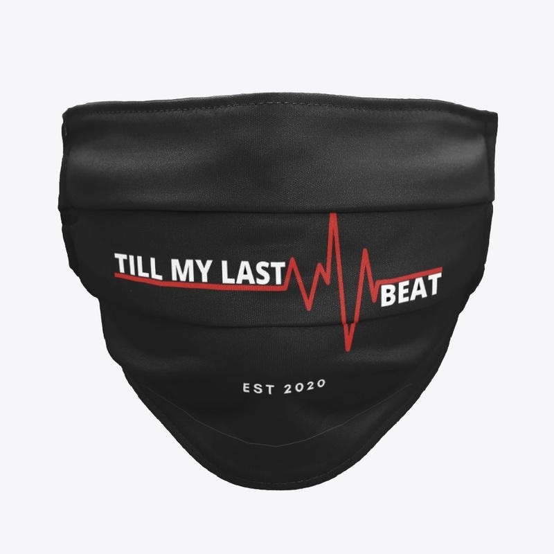 Till My Last Beat