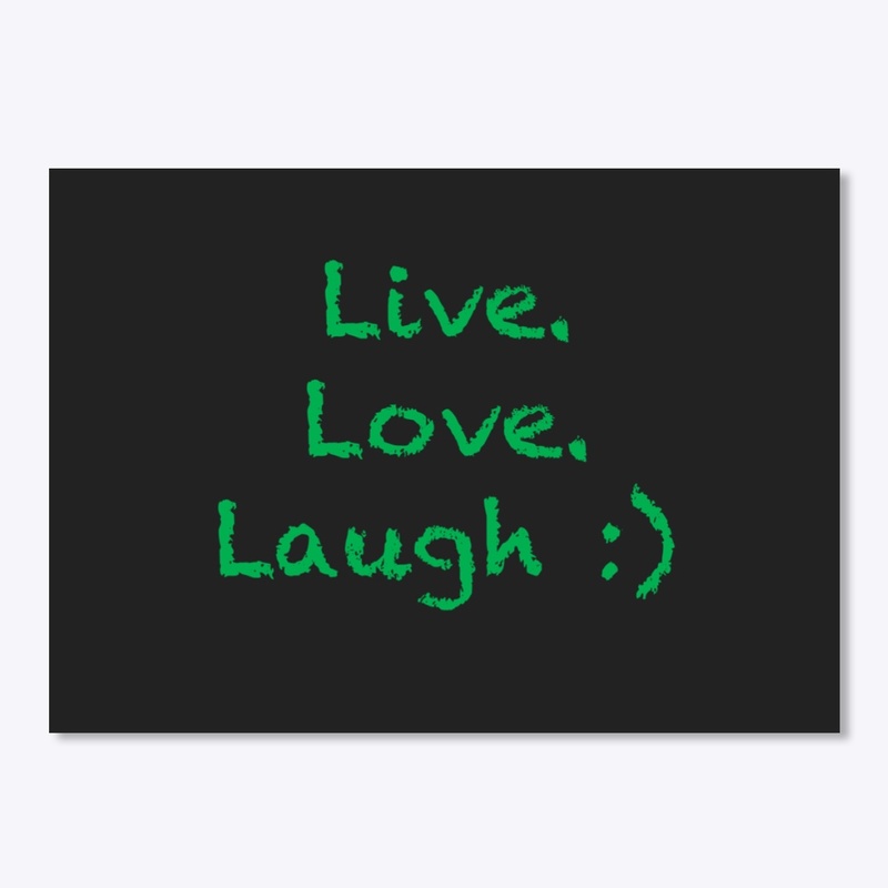 Live love laugh EcoFriendly Hoodie