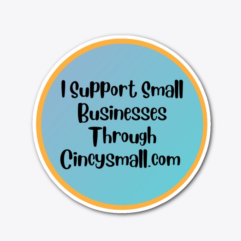 I Support Small Businesses