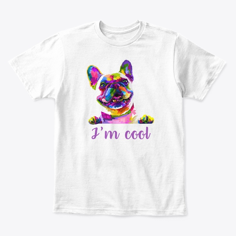 I'm Cool Text with Dog T-Shirt 