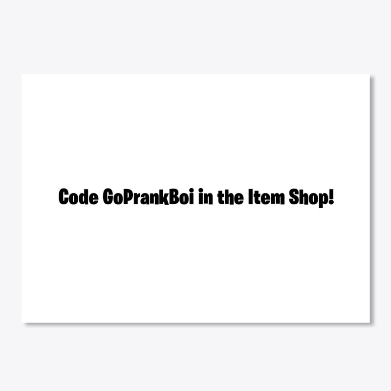 Code GoPrankBoi Sticker