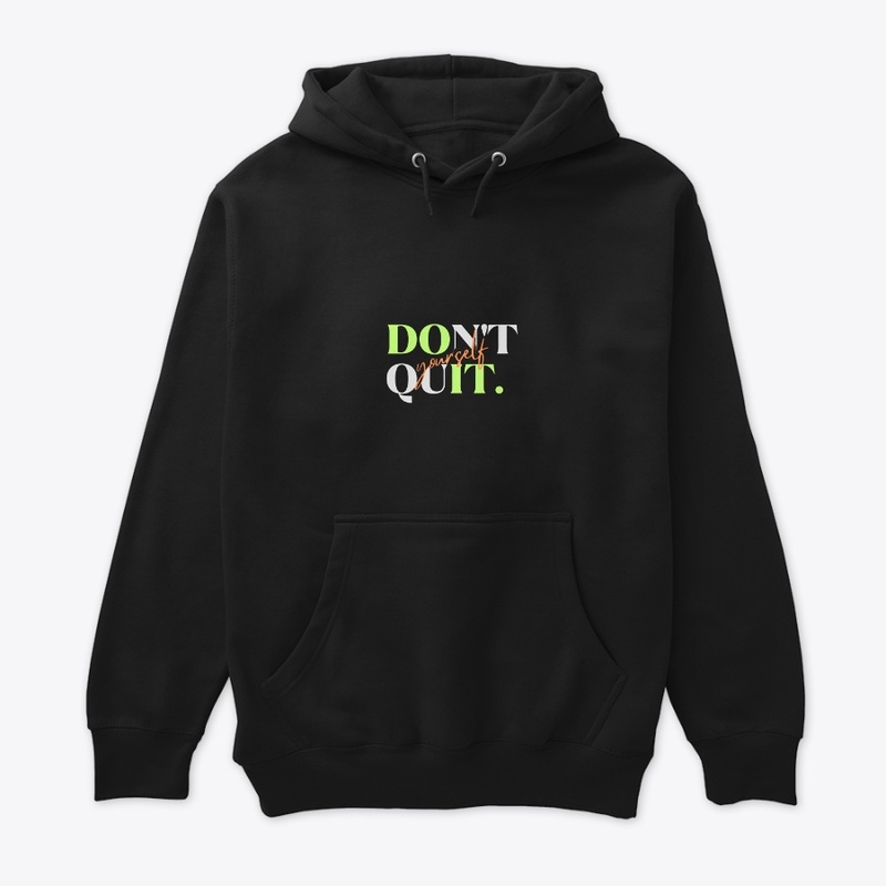  Don't Quit, Do It Yourself | Kaya Nexus
