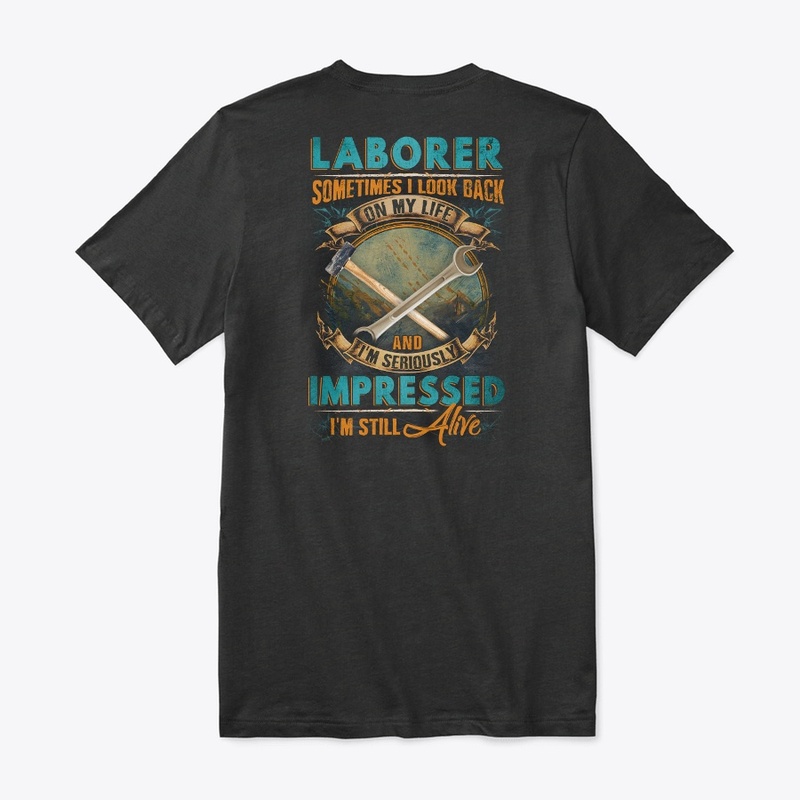 Laborer's Life 