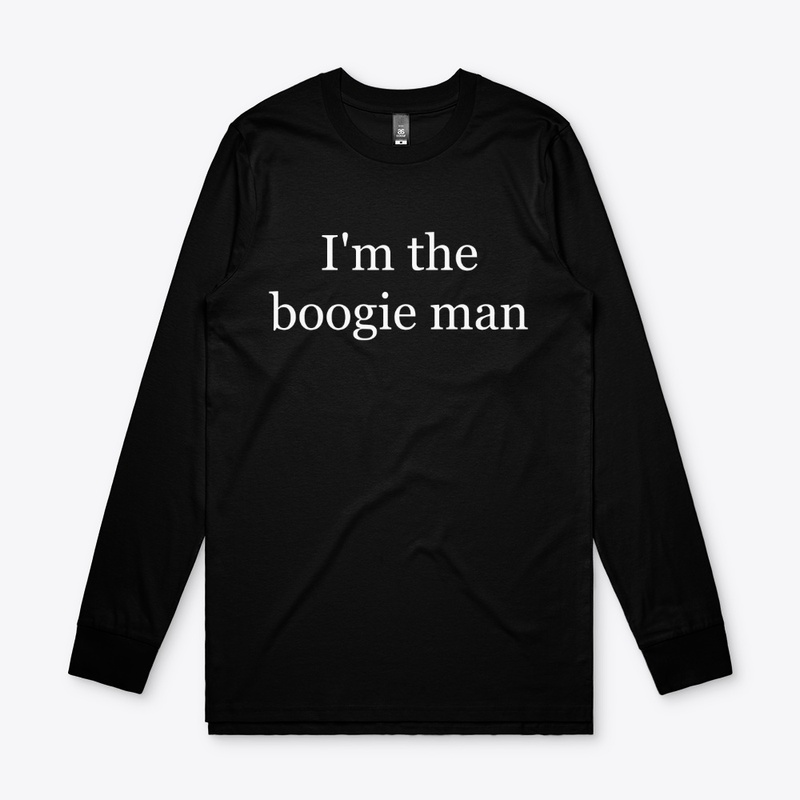 I'm the Boogie Man