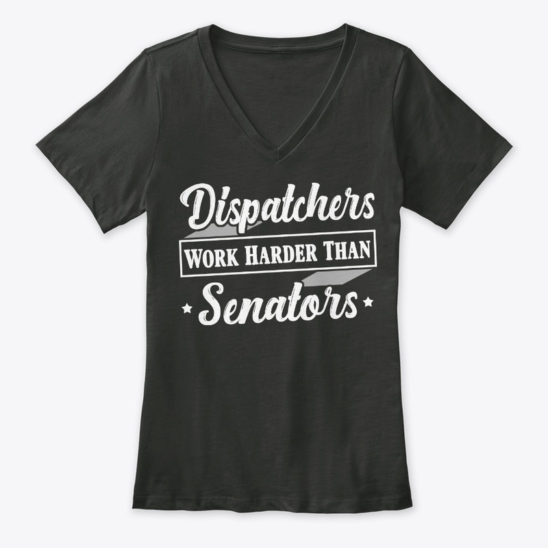 Funny Dispatcher Gift Work Harder