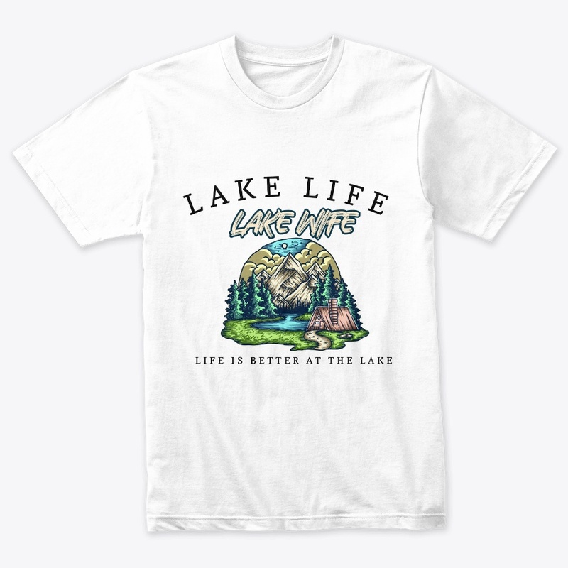 LAKE LIFE, LAKE WIFE