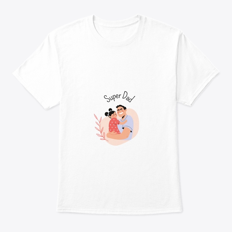 SUPER Dad T shirt 