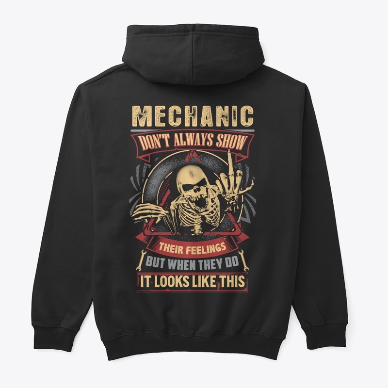 Mechanic's Feelings Hoodie