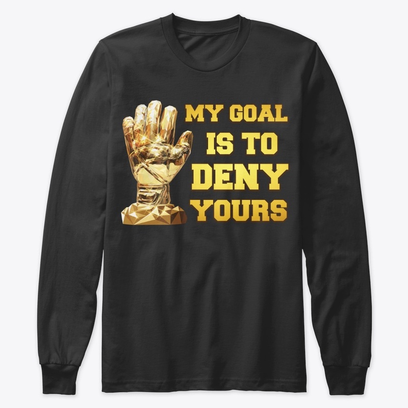 Goal Is To Deny Gift For Soccer Goalie