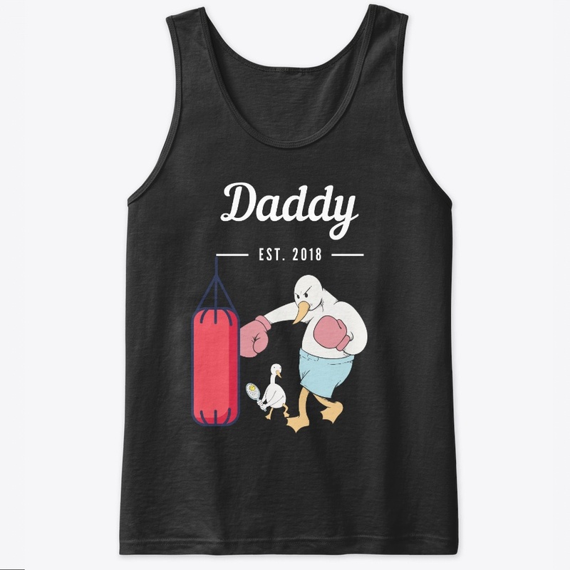 Daddy Est. 2018