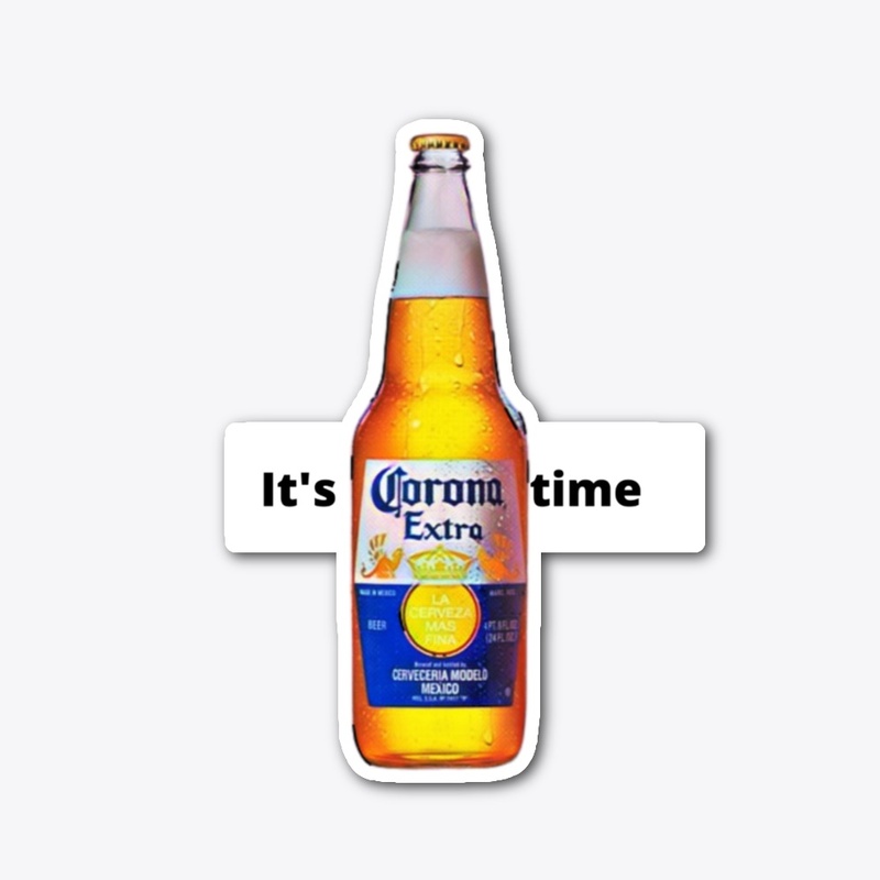 It's corona time sticker 