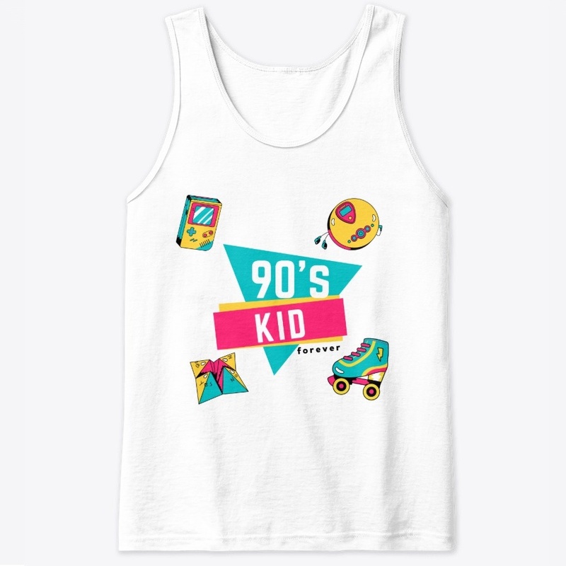 90's Kid Forever