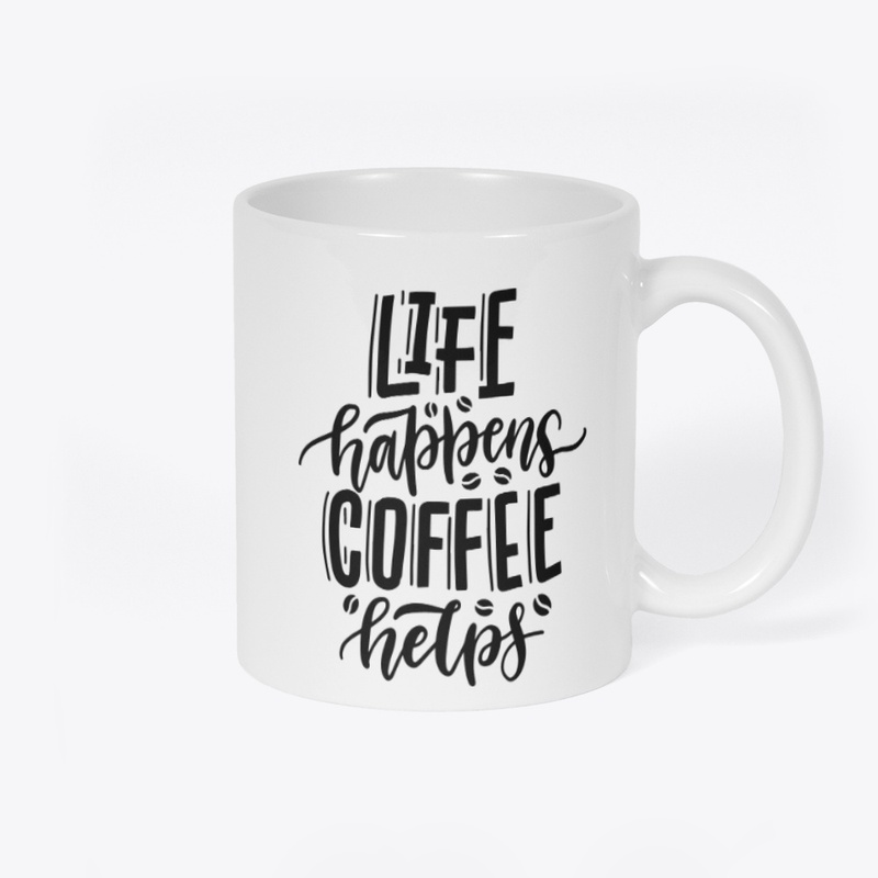life  coffee funny quotes