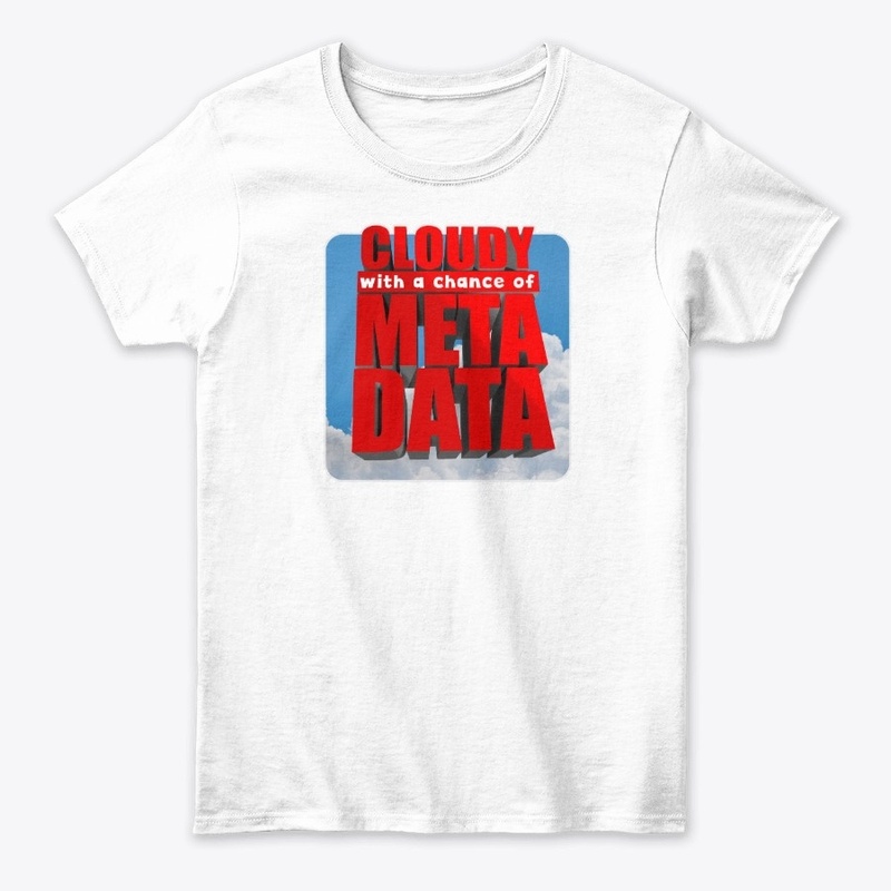 Cloudy, with a chance of Metadata