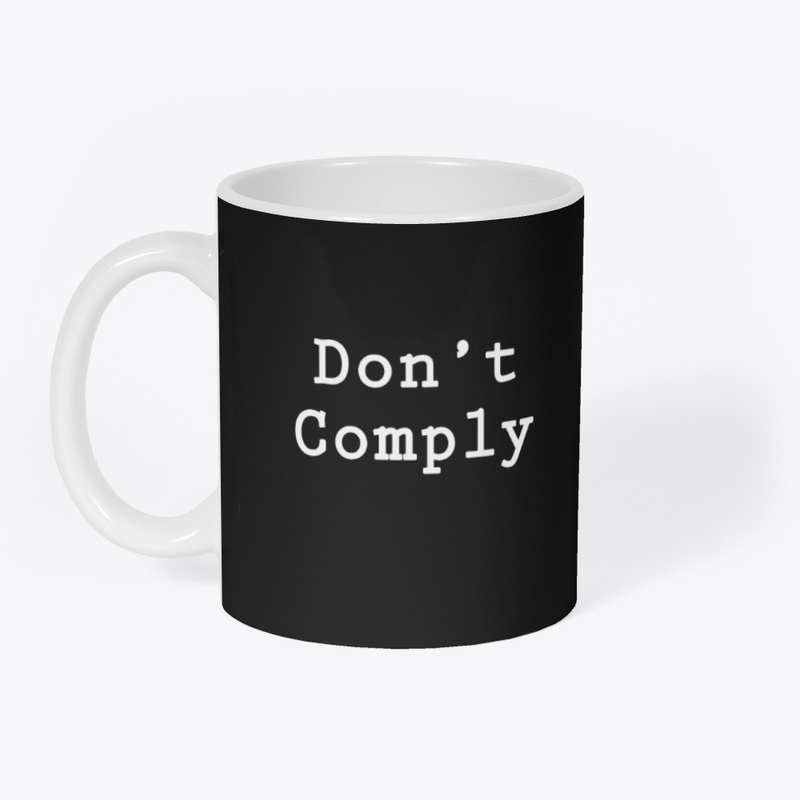 Don't Comply