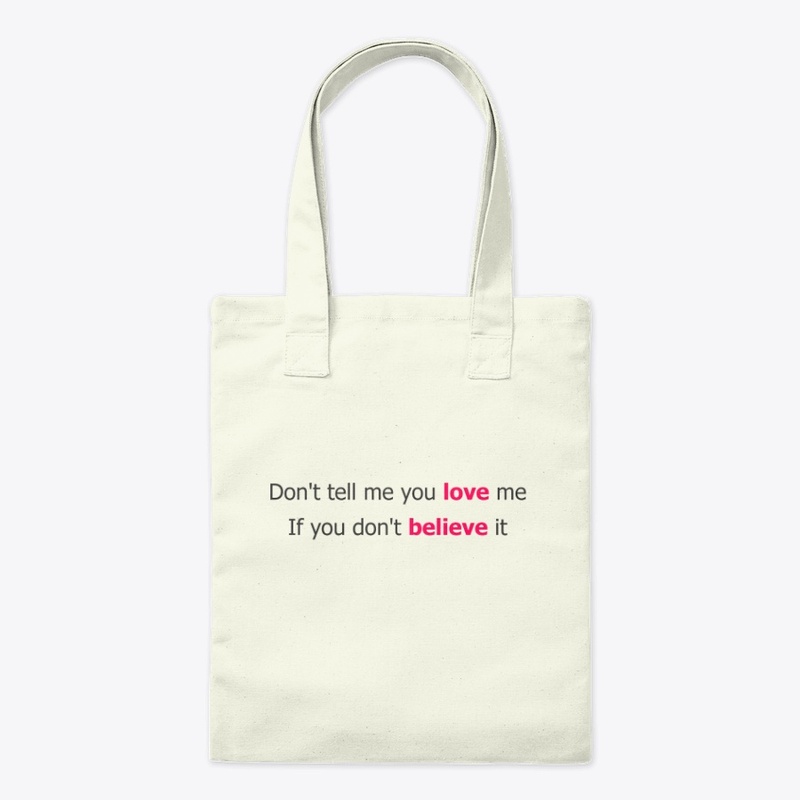 Don't tell me you love me (BRIGHT TONE)