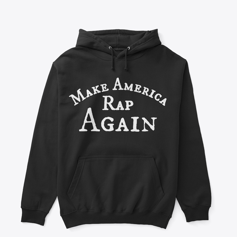 Make America Rap Again 