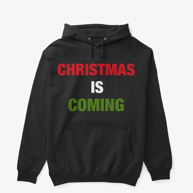 Christmas is Coming