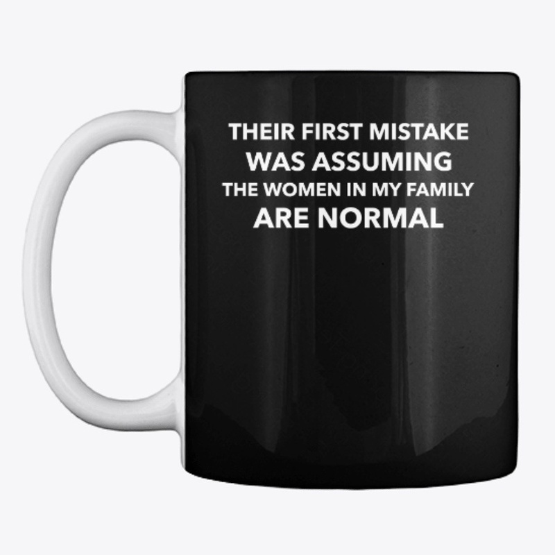 Their First Mistake-Women In My Family