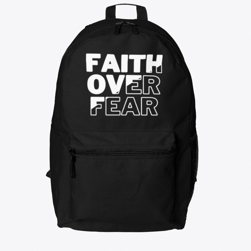 Faith Over Fear
