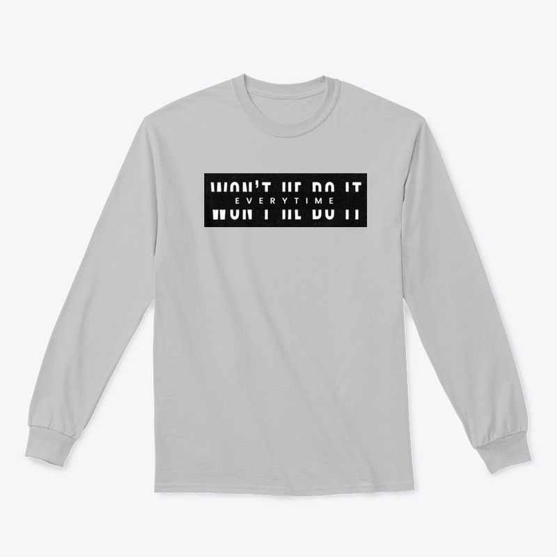 WON'T HE DO IT VS Apparel