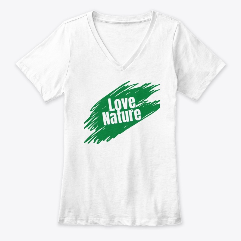 Love Nature Tshirts And Hoodies
