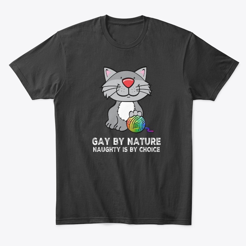 LGBTQ Cute Cat Gay By Nature Fun Saying