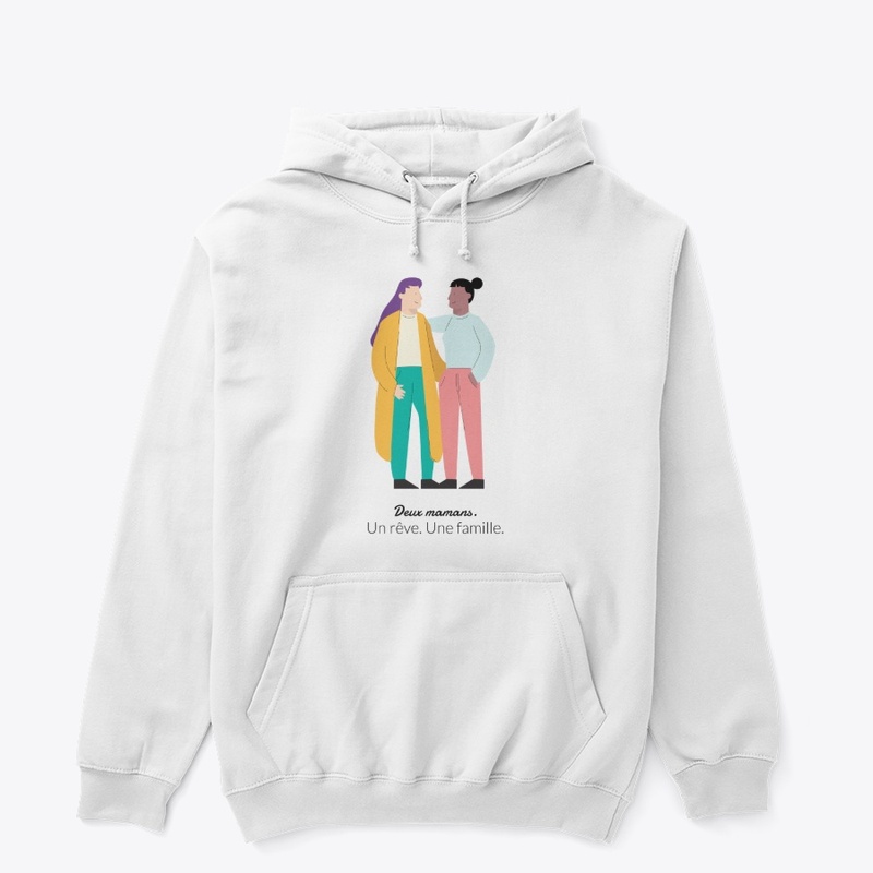 Deux mamans. Un rêve. Une famille.