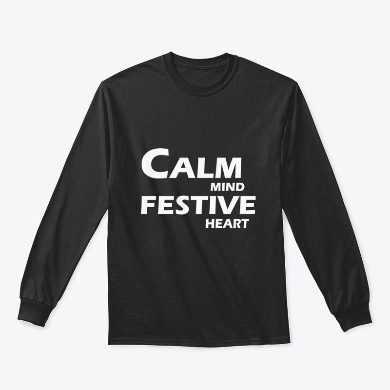 Calm Mind, Festive Heart