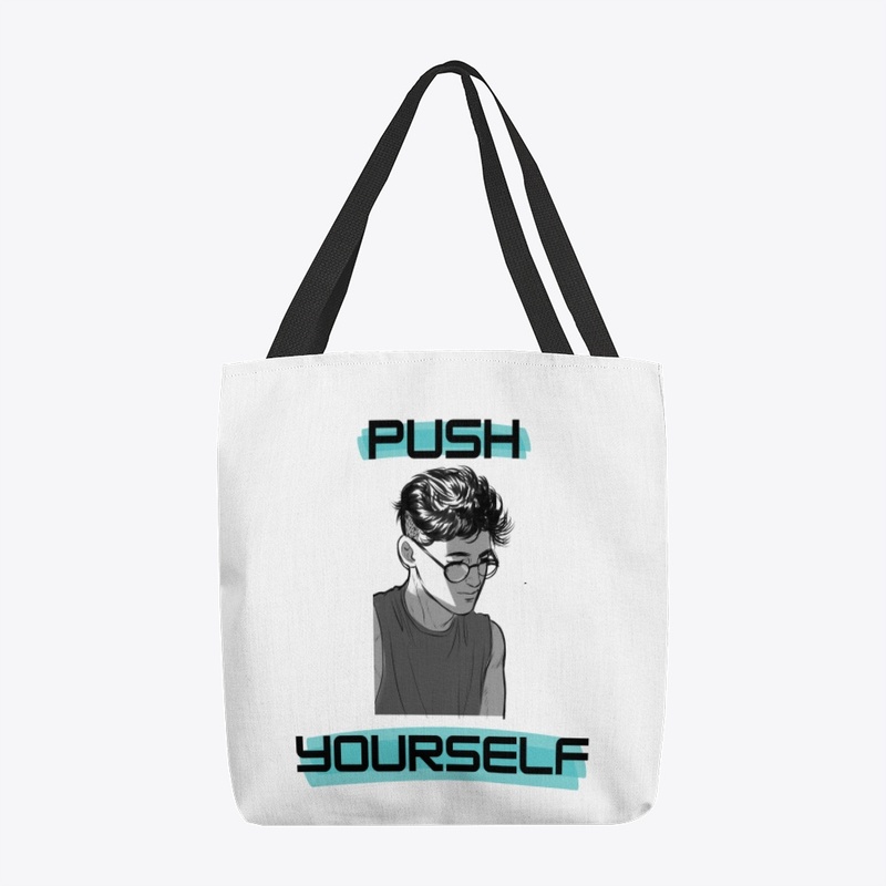 Push yourself