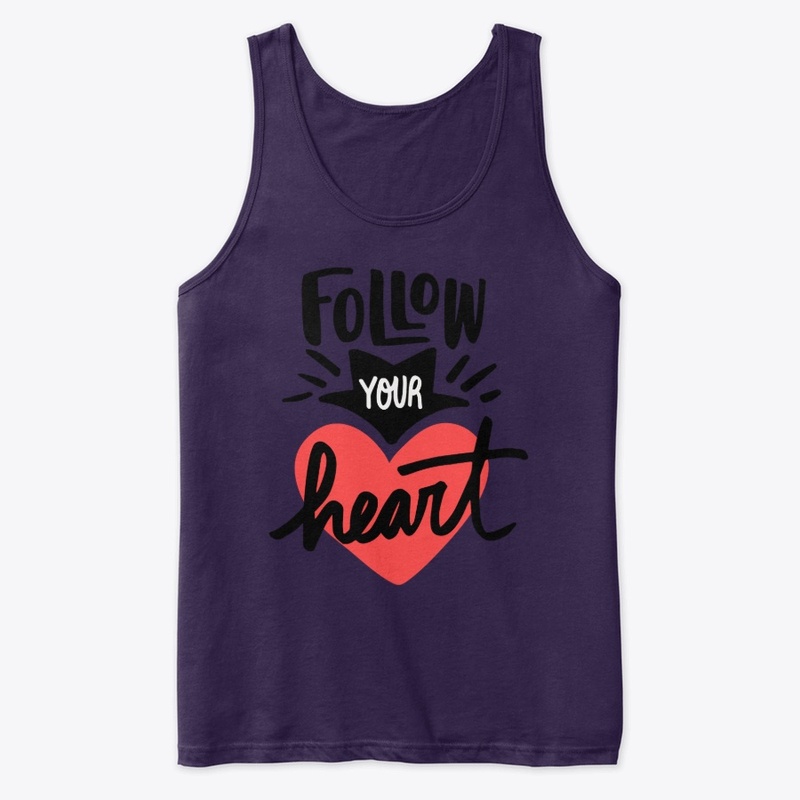 Follow your heart
