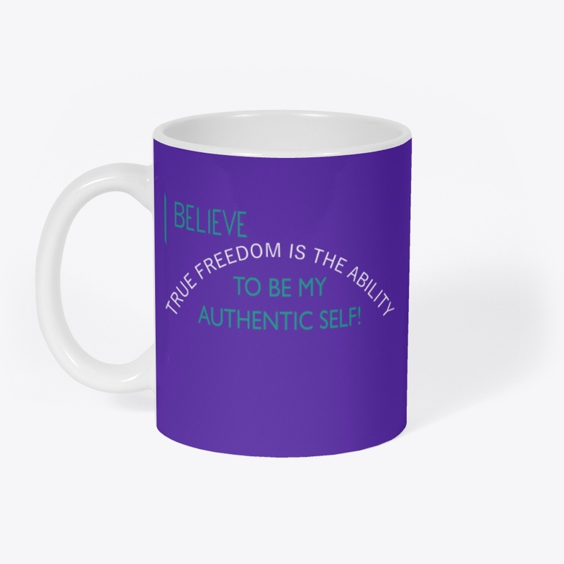 True Freedom to Be My Authentic Self!