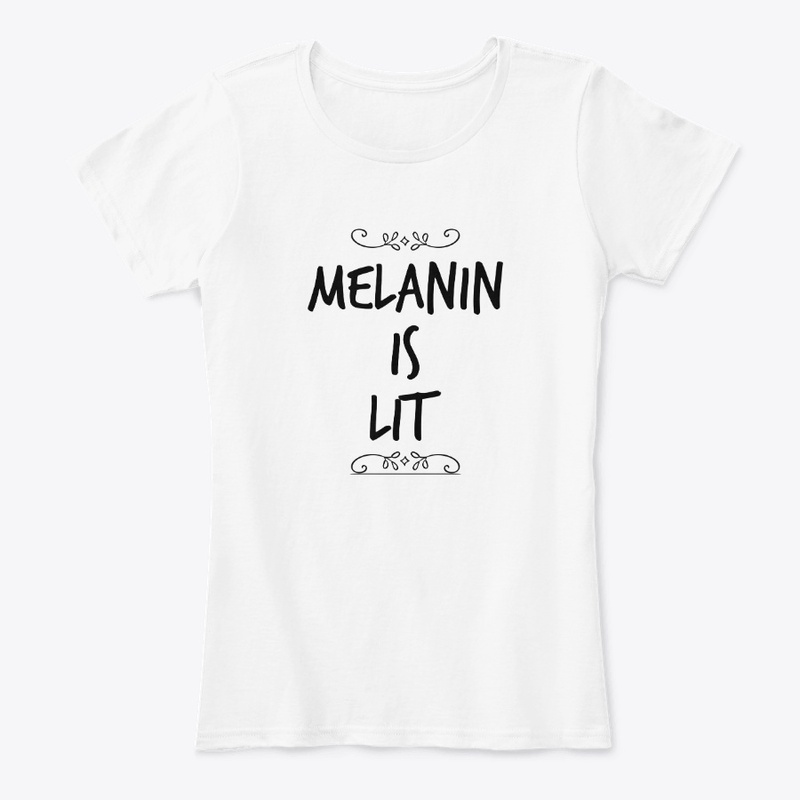 Melanin I s LIT