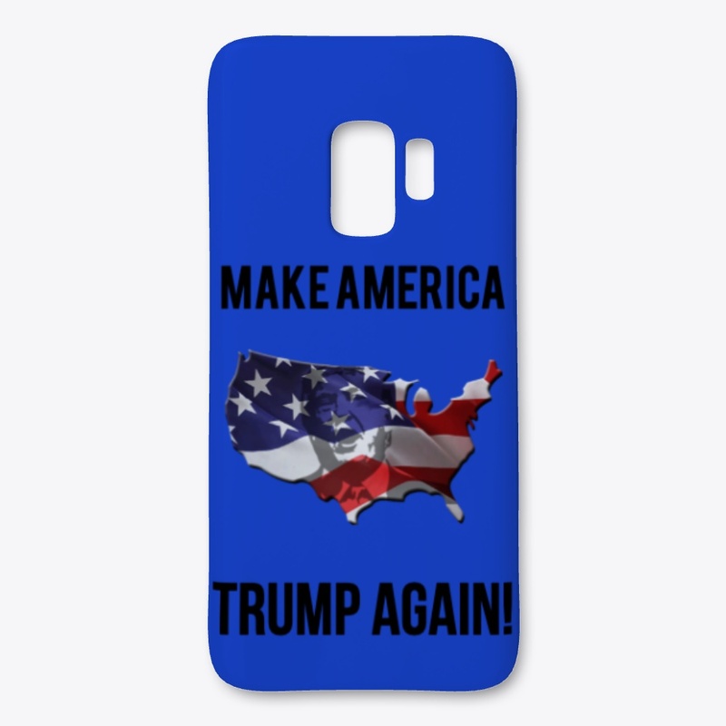 Make America Trump Again!