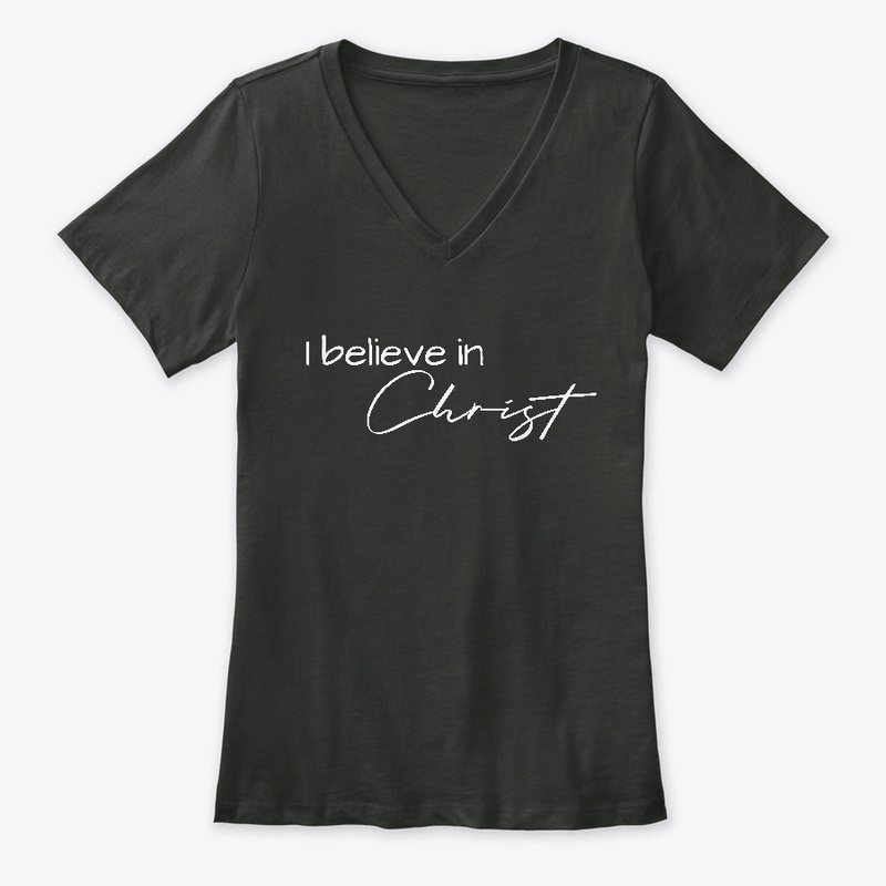 I Believe in CHRIST