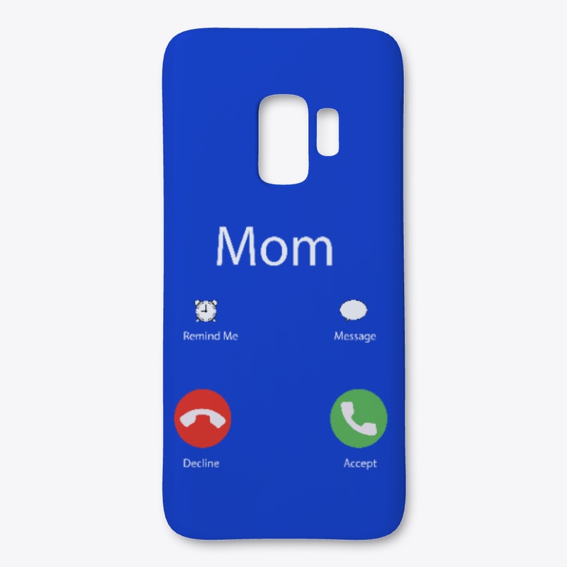 Mom Calling T-Shirt