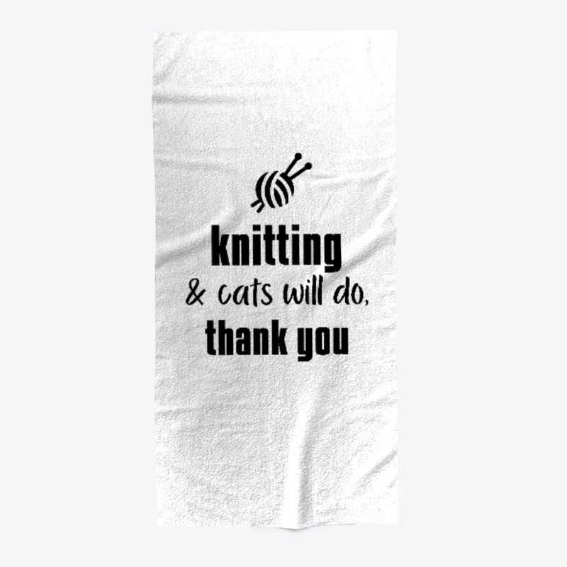 Knitting And Cats Will Do - black